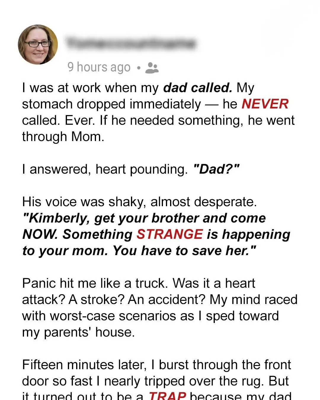 My Dad Urgently Called My Brother and Me: ‘Something Strange Is Happening to Your Mom — Come Save Her’