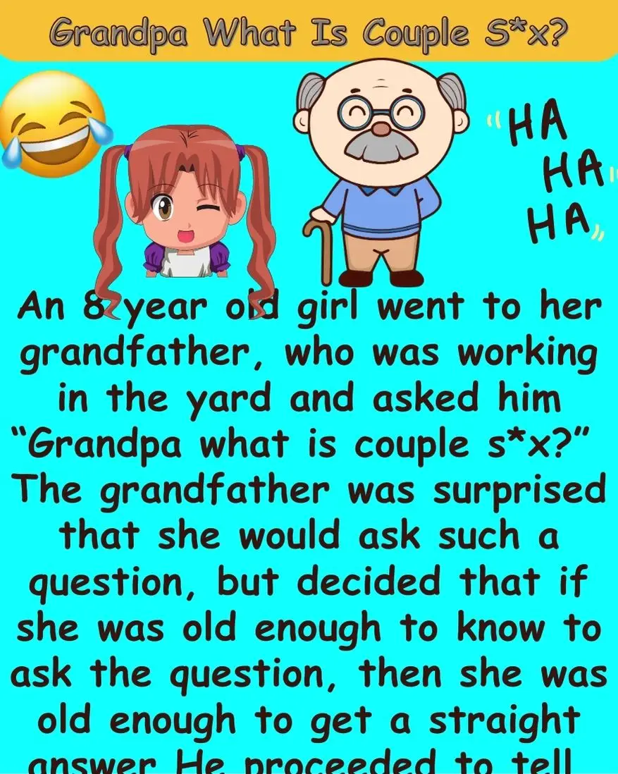 Grandpa What Is Couple S*x?