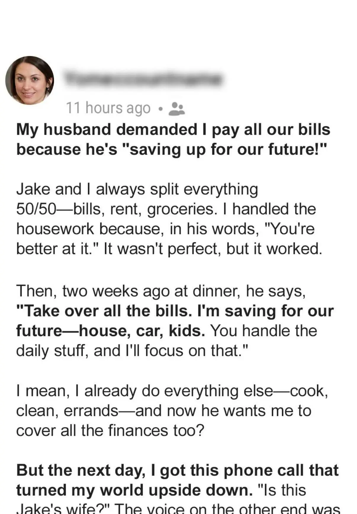 My Husband Demanded I Pay All Our Bills Because He Was ‘Saving up for Our Future’